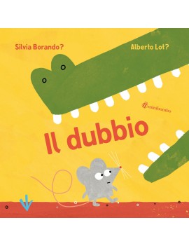 DUBBIO. EDIZ. A COLORI (IL)