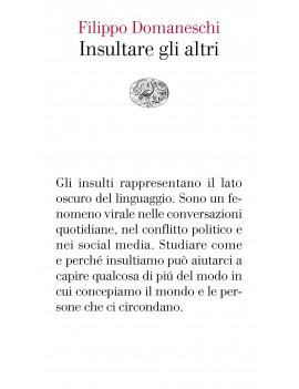 INSULTARE GLI ALTRI