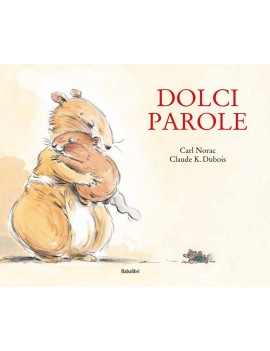 DOLCI PAROLE. EDIZ. A COLORI