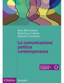 COMUNICAZIONE POLITICA CONTEMPORANEA (LA)