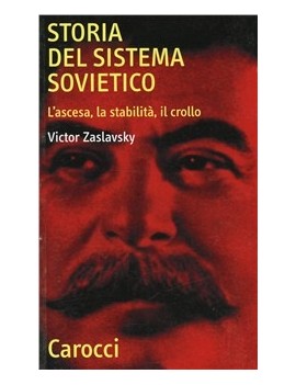 STORIA DEL SISTEMA SOVIETICO