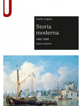 STORIA MODERNA 1492-1848 IV EDIZIONE