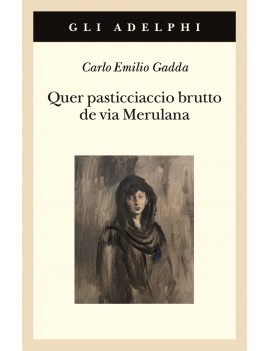 QUER PASTICCIACCIO BRUTTO DE VIA MERULANA